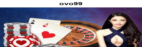 Menjelajahi Permainan Meja di Kasino Online ovo99